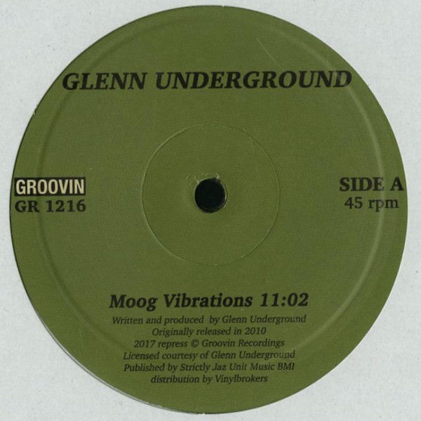 Glenn Underground - Moog Vibrations - 12" - Groovin Recordings - GR 1216