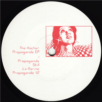 The Hacker – Propagande EP - 12" - Stilleben Records – Stilleben 048