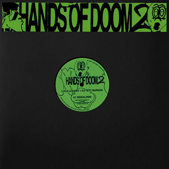 Luca Lozano + DJ Fett Burger – Hands Of Doom 2 - 12" - Klasse Wrecks – WRECKS005