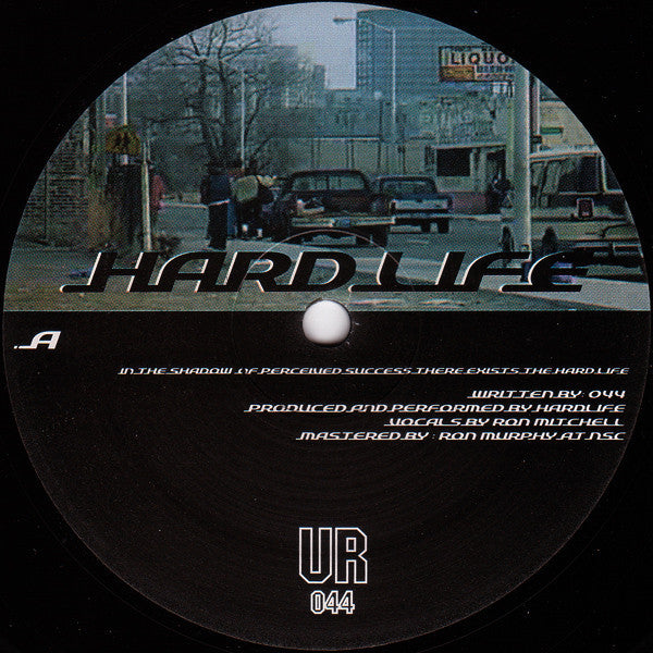 UR - Hardlife - 12" - Underground Resistance - UR 044
