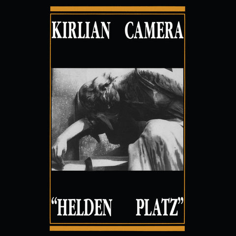 Kirlian Camera - Helden Platz - 12" - Dark Entries - DE-143