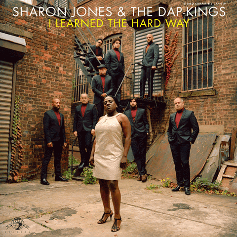 Sharon Jones & The Dap-Kings - I Learned the Hard Way - Daptone Records - DAP-019