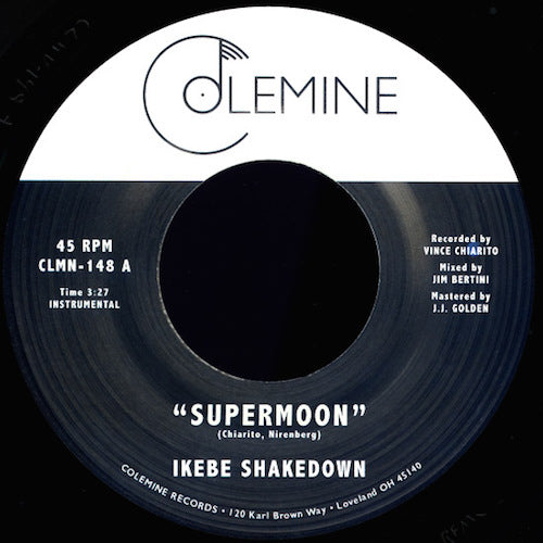 Ikebe Shakedown - Supermoon - 7" - Colemine Records - CLMN-148