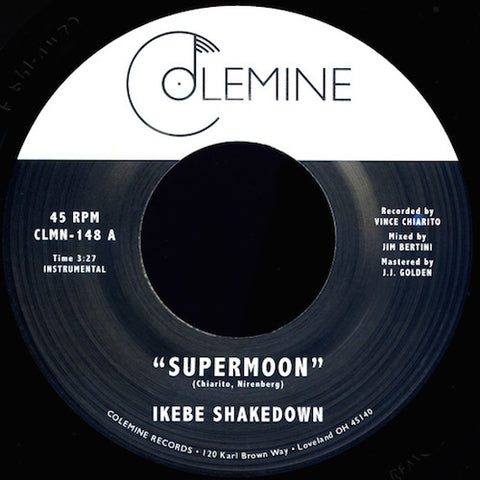 Ikebe Shakedown - Supermoon - 7" - Colemine Records - CLMN-148