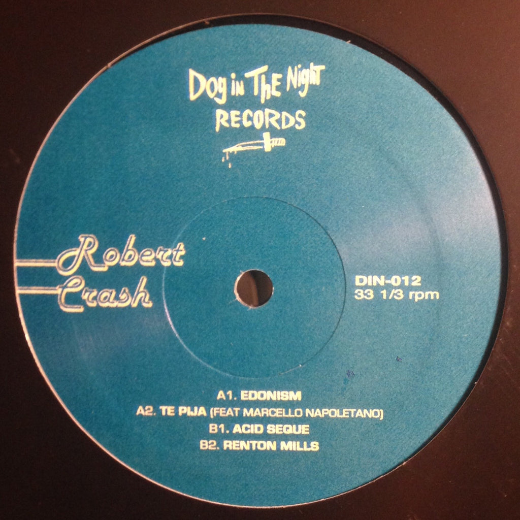 Robert Crash - 12" - Dog in the Night - DIN-012