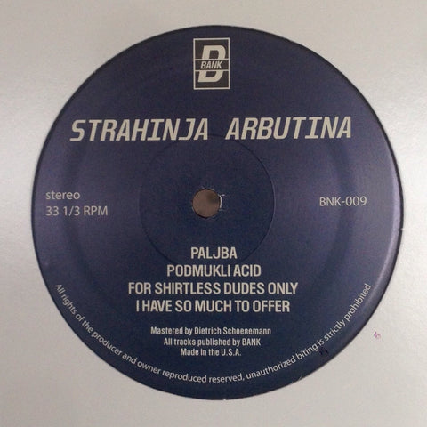 Strahinja Arbutina - 12" - BANK Records NYC - BNK009