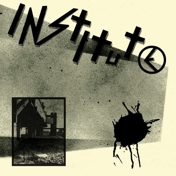 Institute - 12" - Deranged Records - DY244