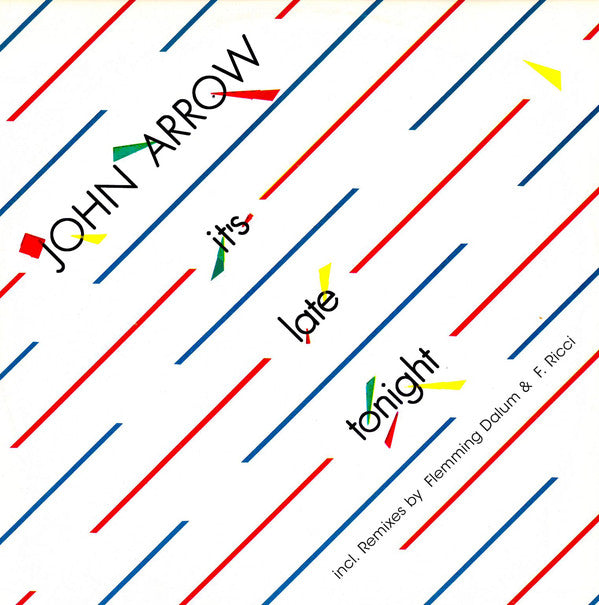 John Arrow - It's Late Tonight - 12" - ZYX Music - MAXI 1051-12