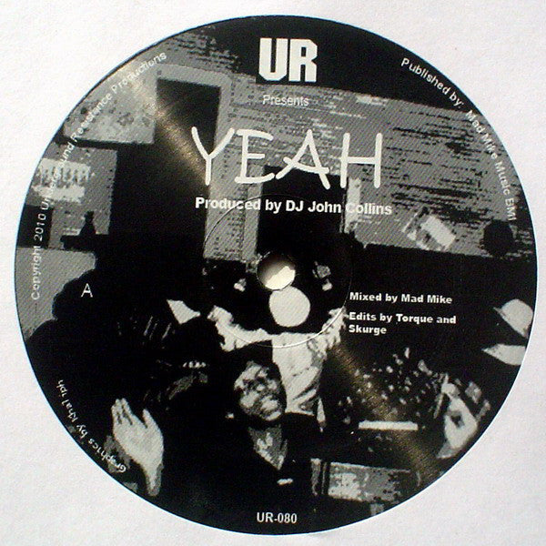 DJ John Collins - Yeah - 12" - Underground Resistance ‎- UR-080