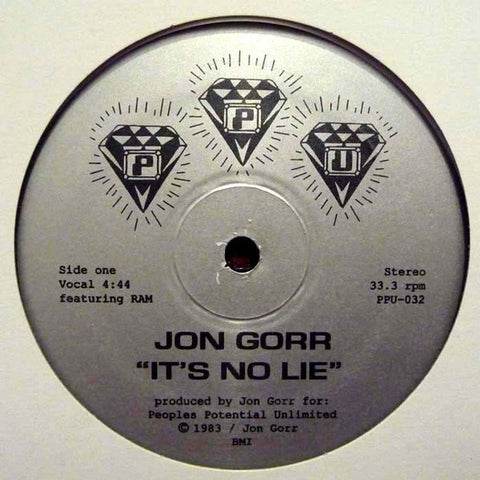 Jon Gorr - It's No Lie - 12" - Peoples Potential Unlimited - PPU-032