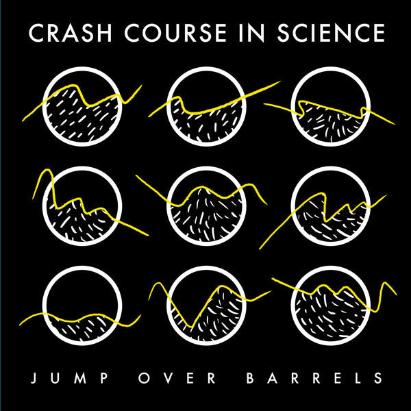 Crash Course in Science - Jump Over Barrels - 12" - Dark Entries - DE-102