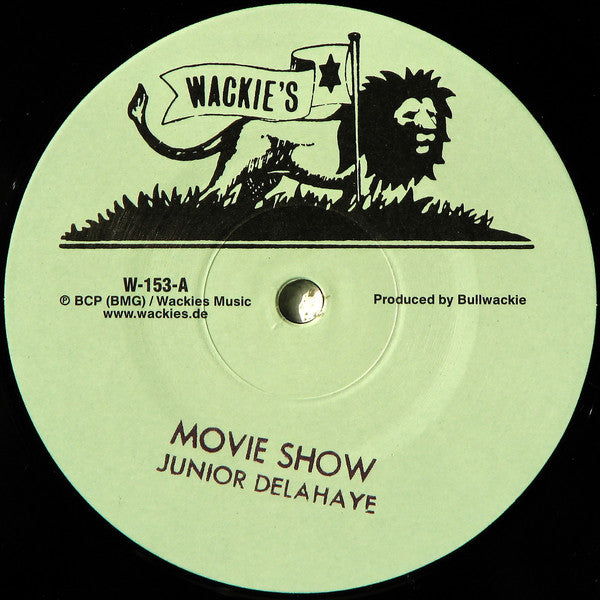 Junior Delahaye - Movie Show - 12" - Wackie's - W-153