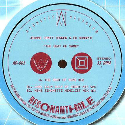 Jeanne Vomit-Terror & Ed Sunspot - The Seat of Same - 12" - Acoustic Division - AD-005