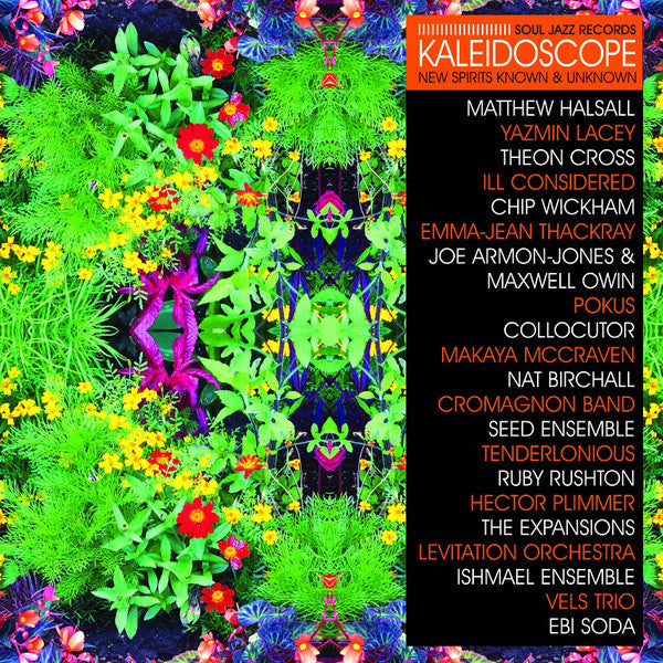 VA - Kaleidoscope (New Spirits Known & Unknown) - 3xLP + 7" - Soul Jazz Records ‎- SJR LP455-7