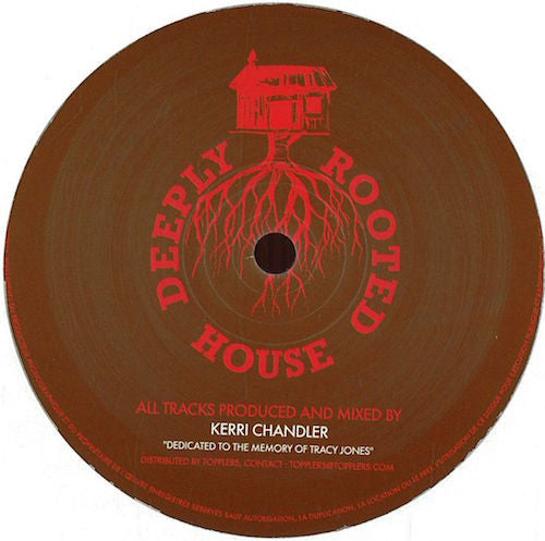 Kerri Chandler - Back To The Raw - 12" - Deeply Rooted House - DRH003