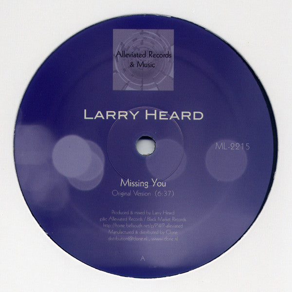 Larry Heard - Missing You - 12" - Alleviated Records - ML-2215