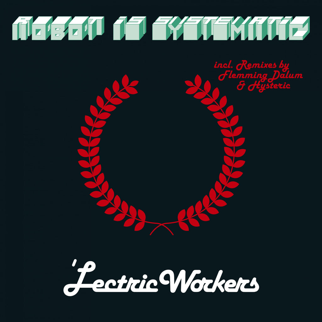 'Lectric Workers - Robot Is Systematic - 12" - ZYX Music - MAXI 1052-12