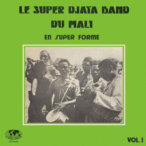 Le Super Djata Band Du Mali - En Super Forme Vol. 1 - LP - Numero Group ‎- NUM1276