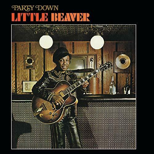 Little Beaver - Party Down - LP - Real Gone Music - RGM-0975