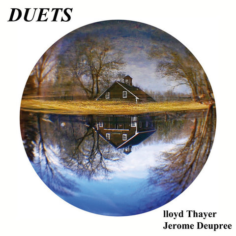 Lloyd Thayer / Jerome Deupree - Duets - LP -  Feeding Tube Records ‎- FTR406