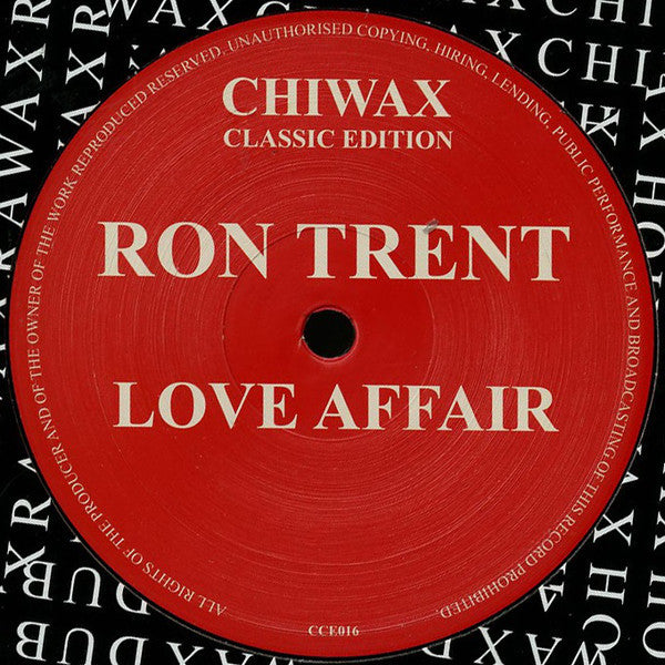 Ron Trent - Love Affair - 12" - Chiwax - CCE016