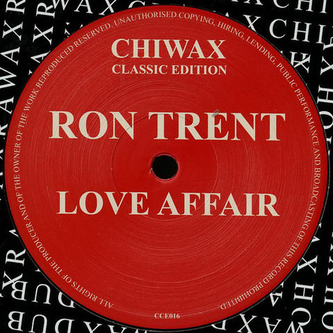 Ron Trent - Love Affair - 12" - Chiwax - CCE016
