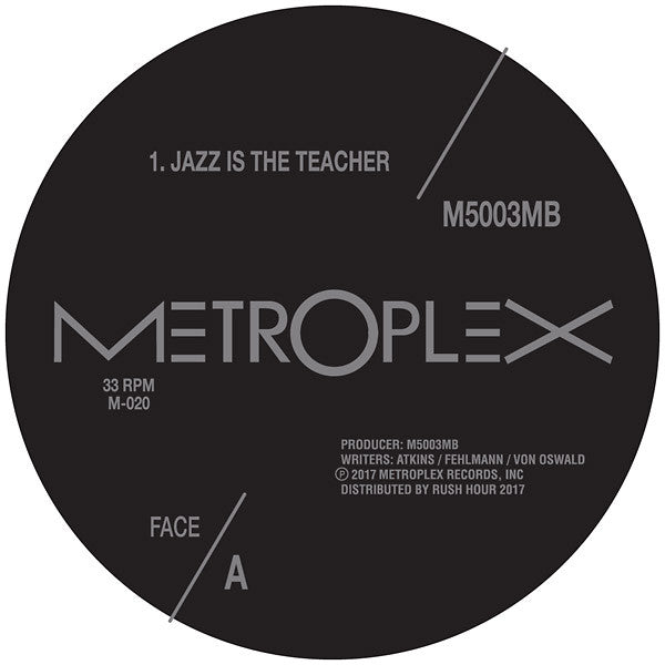 M500 & 3MB - Jazz Is The Teacher - 12" - Metroplex - M-020