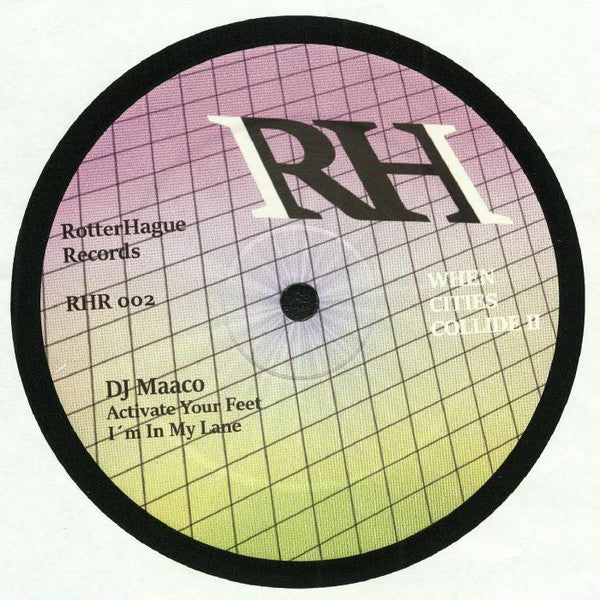 DJ Maaco / DJ Overdose - When Cities Collide II - 12" - RotterHague Records - RHR 002