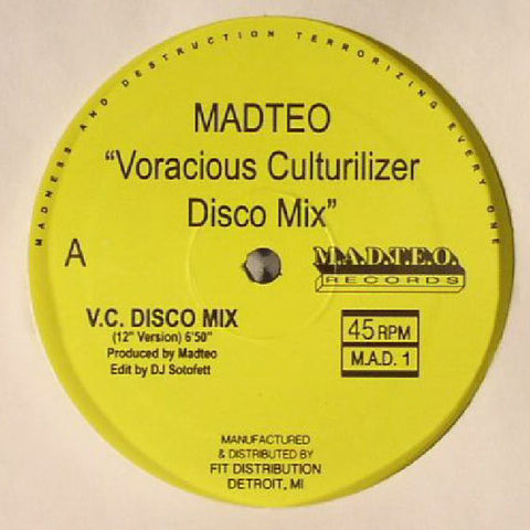 Madteo ‎– Voracious Culturilizer Disco Mix - 12" - M.A.D.T.E.O. Records ‎- M.A.D. 1
