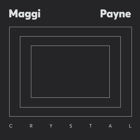 Maggi Payne - Crystal - LP - Aguirre Records - ZORN46
