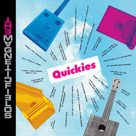 The Magnetic Fields - Quickies - LP - Nonesuch - 075597919080