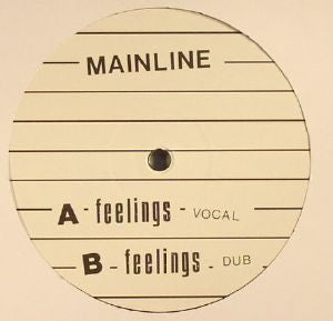 Mainline - Feelings - 12" - Mainline - MLINE001