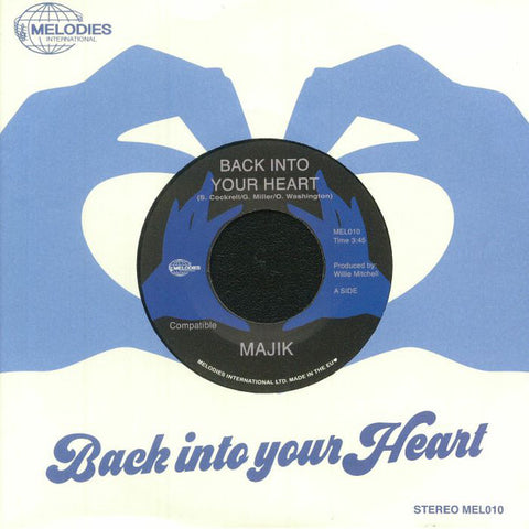 Majik - Back Into Your Heart - 7" - Melodies International - MEL010