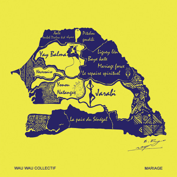 Wau Wau Collectif ‎- Mariage - LP - Sahel Sounds - SS-070
