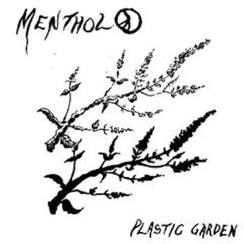 Menthol - Plastic Garden - 7" - Not Normal Tapes - NNT#0493/4
