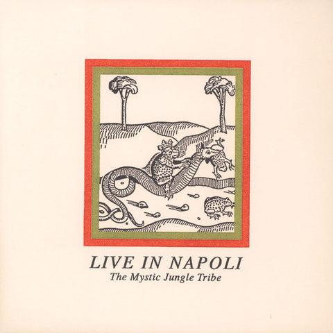 The Mystic Jungle Tribe - Live In Napoli - 12" - Going Good - GOOD-09