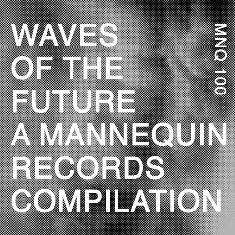 VA - Waves of the Future - 2xLP - Mannequin - MNQ 100