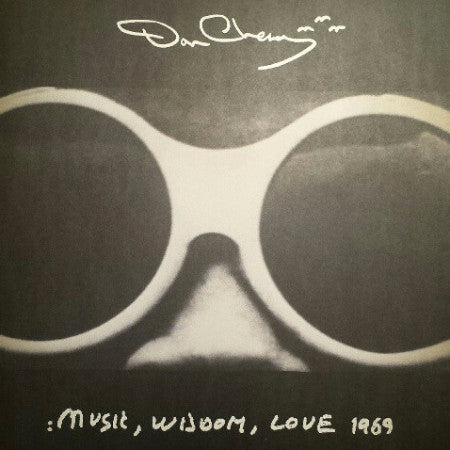 Don Cherry - Music, Wisdom, Love 1969 - LP - Cacophonic - 18CACKLP
