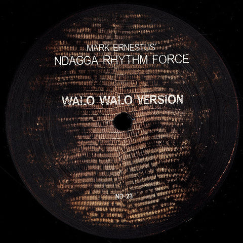 Mark Ernestus’ Ndagga Rhythm Force - Walo Walo - 12" - Ndagga - ND-23
