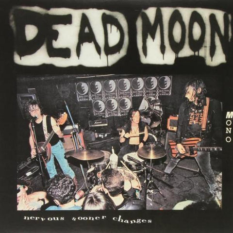 Dead Moon - Nervous Sooner Changes - LP - Mississippi Records - MRP-091
