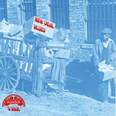 VA - New Deal Blues: 1933-1939 - LP - Mamlish - S-3801