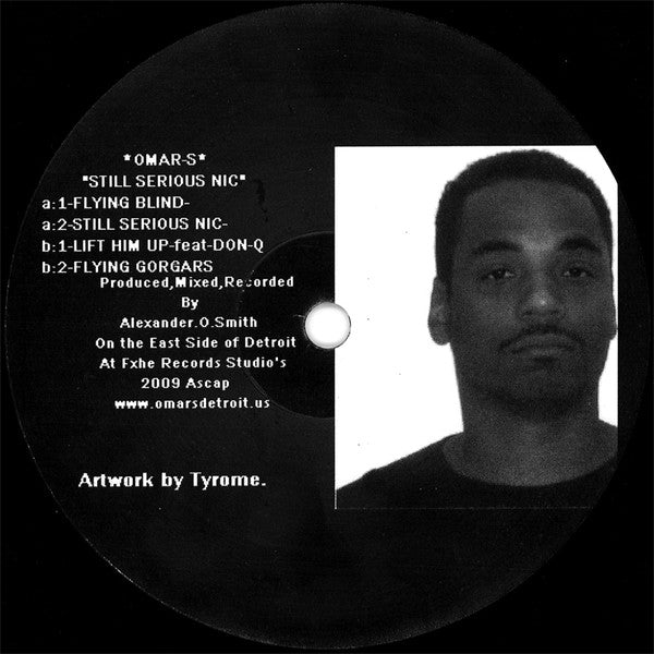 Omar-S – Still Serious Nic - 12" - FXHE Records – AOS-432-L