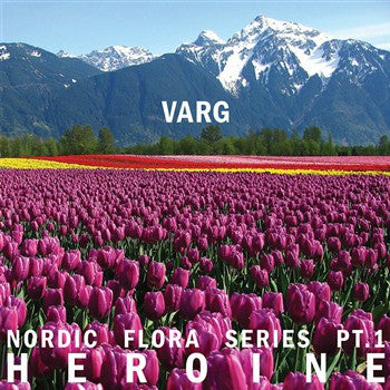 Varg - Nordic Flora Series Pt.1 Heroine - 12" - Northern Electronics - NE36