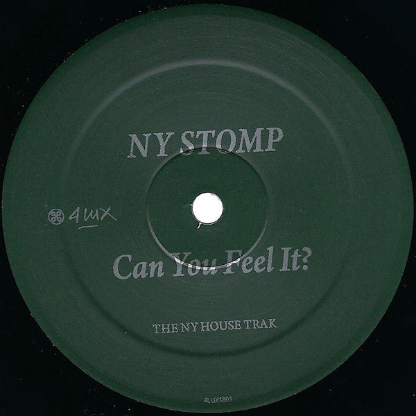 NY Stomp - Can You Feel It? - 12" - 4LUX1801