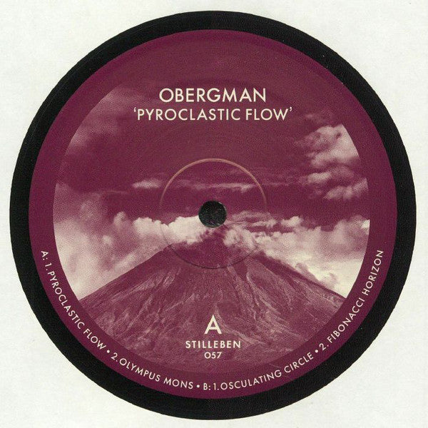 Obergman - Pyroclastic Flow - 12" - Stilleben Records ‎- Stilleben 057