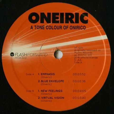 Oneiric - A Tone Colour of Onirico - 12" - Flash Forward - FFOR003