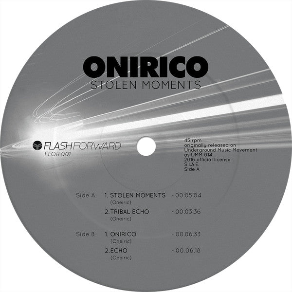 Onirico - Stolen Moments - 12" - Flash Forward - FFOR001