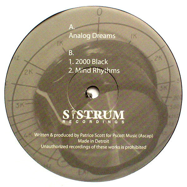Patrice Scott – Analog Dreams - 12" - Sistrum Recordings – SIS 014