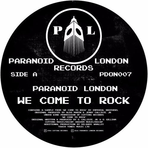 Paranoid London - We Come To Rock - 12" - Paranoid London - PDON007