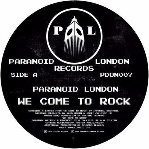 Paranoid London - We Come To Rock - 12" - Paranoid London - PDON007